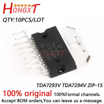10 шт. 100% НОВЫЙ чип линейного аудиоусилителя TDA7293V TDA7293 TDA7294V TDA7294 ZIP-15.