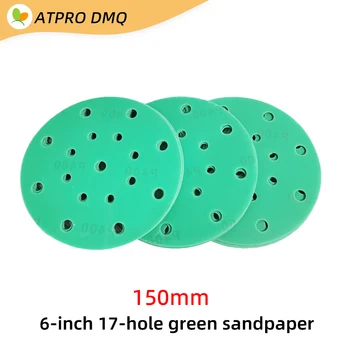 6-дюймовая сухая наждачная бумага с 17 отверстиями 150 мм зеленый флокирующий диск наждачная бумага автомобильная краска дерево шлифовальный полировальный диск 80-400грит