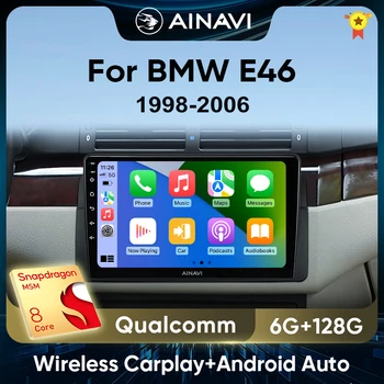 Ainavi Автомагнитола Беспроводная CarPlay Android Auto для BMW E46 M3 318/320/325/330/335 4G Мультимедийный плеер GPS 2 Din Autoradio