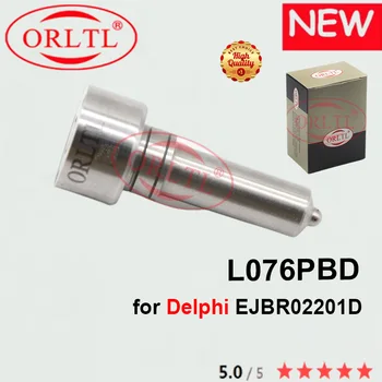 ORLTL L076PBD Для Delphi EJBR02201D НОВАЯ дизельная форсунка L076 PBD L076PBC автоматическая топливная форсунка 