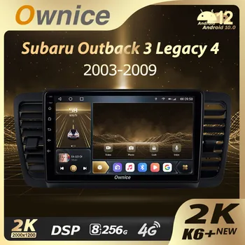 Ownice K6+ 2K для Subaru Outback 3 Legacy 4 2003 - 2009 Автомагнитола Мультимедиа Навигация Стерео GPS Android 12 Нет 2din 2 Din DVD 0