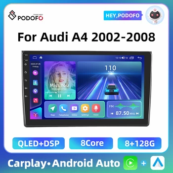 Podofo Android 2 Din Автомагнитола для Audi A4 2002-2008 Carplay 8 + 128 ГБ AI Voice WIFI+4G DSP GPS Навигация Мультимедийный видеоплеер 0