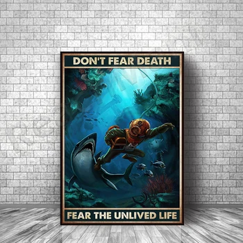 Не бойся смерти Страх Непрожитая жизнь Винтажный плакат, Любовный дайвинг, Постер «Океан любви», Искусство охоты за сокровищами, Украшение акулы