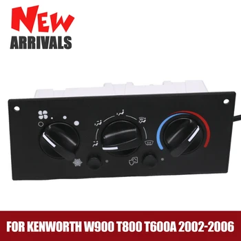 Новый узел управления отопителем для тяжелых условий эксплуатации для модуля управления кондиционером Kenworth W900 T800 T600A 2002-2006 599-5511 F2110071