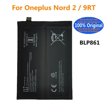 Оригинальный аккумулятор BLP861 емкостью 4500 мАч для One Plus Oneplus 1 + Nord 2 Nord2 / 9RT Высококачественная замена телефона Bateria