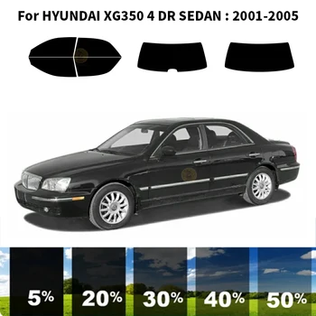  предварительно нарезанная нанокерамика авто УФ тонировка окон комплект автомобильная оконная пленка для HYUNDAI XG350 4 DR СЕДАН 2001-2005